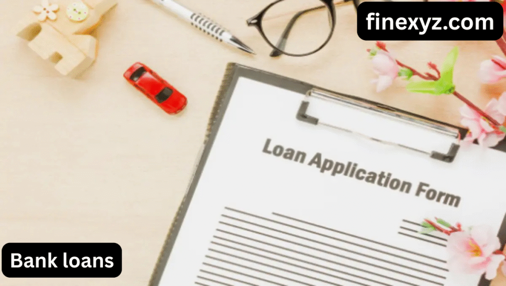 How to Get a Bank Loan in 2025.
