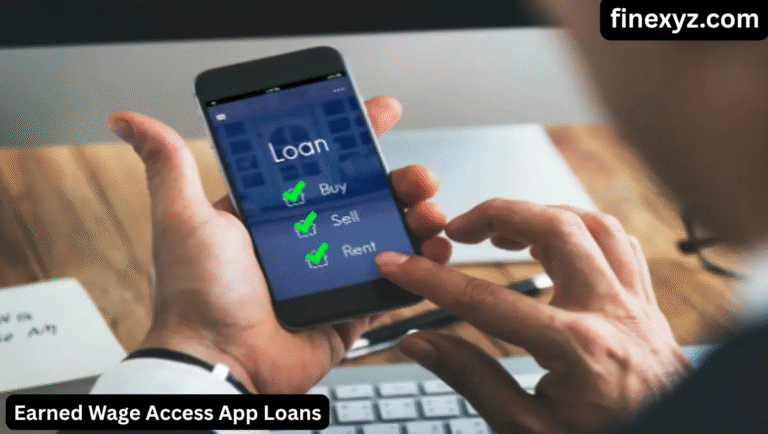 Earned Wage Access App Loans