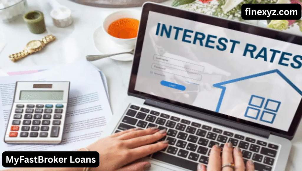MyFastBroker Loans: Quick Approval & Low Interest 2025